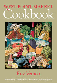 West Point Market Cookbook by Russ Vernon, 9781629222714