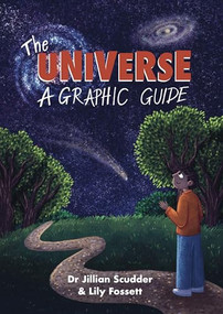 The Universe (A Graphic Guide) by Dr Jillian Scudder, 9781837731244