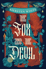 The Fox and the Devil by Kiersten White, 9780593724453