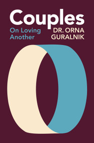 Couples (On Loving Another) by Dr. Orna Guralnik, 9798217059102