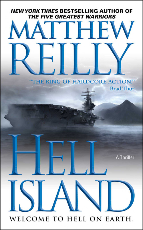 Hell Island by Matthew Reilly, Tyler Jacobson, 9781668286678