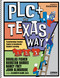 PLC+ The Texas Way (Transforming Teacher Teams to Accelerate Student Learning) by Douglas Fisher, Nancy Frey, John Almarode, Kierstan Barbee, Brenda Martinez, 9798348871017