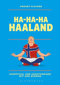 Ha-Ha-Ha Haaland (Pocket Players: over 45 quotes from the footballing legend), 9781037219313