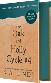 The Oak and Holly Cycle Book 4 by K.A. Linde, 9781682818756