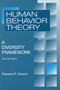 Human Behavior Theory (A Diversity Framework) by Roberta Greene, 9780202360904