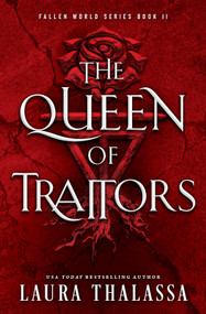 The Queen of Traitors (Standard Edition) by Laura Thalassa, 9781464246807