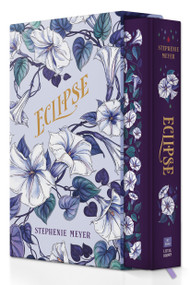 Eclipse: Deluxe Collector's Edition by Stephenie Meyer, 9780316613934