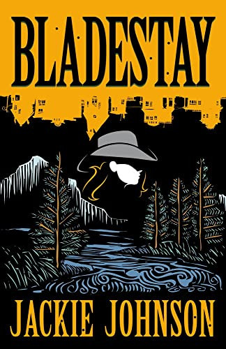 Bladestay by Jackie Johnson, 9780744306941