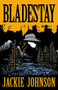 Bladestay by Jackie Johnson, 9780744306941