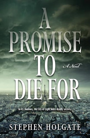 A Promise to Die For by Stephen Holgate, 9780744311693