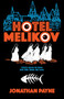 Hotel Melikov by Jonathan Payne, 9780744311808