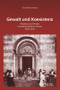 Gewalt und Koexistenz (Muslime und Christen im spätosmanischen Kosovo (1870-1913)) (German Edition) by Eva Anne Frantz, 9783110461596