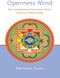Openness Mind (Self-knowledge and inner peace through meditation) by Tarthang Tulku, 9780913546567