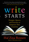 Write Starts (Prompts, Quotes, and Exercises to Jumpstart Your Creativity) by Hal Zina Bennett, 9781577316893