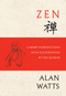Zen (A Short Introduction with Illustrations by the Author) by Alan Watts, Shinge Roko Sherry Chayat, 9781608685882