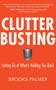 Clutter Busting (Letting Go of What's Holding You Back) by Brooks Palmer, 9781955831659