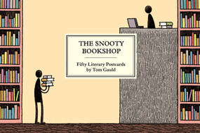 The Snooty Bookshop (Fifty Literary Postcards by Tom Gauld) by Tom Gauld, 9781770462977