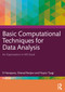 Basic Computational Techniques for Data Analysis (An Exploration in MS Excel) by D Narayana, Sharad Ranjan, Nupur Tyagi, 9781032503547