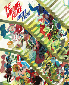 The Wrong Place by Brecht Evens, Laura Watkinson, Michele Hutchison, Rhian Heppleston, 9781770468214