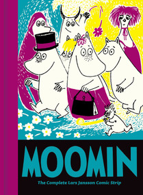 Moomin Book Ten (The Complete Lars Jansson Comic Strip) by Lars Jansson, 9781770462021