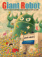 Giant Robot (Thirty Years of Defining Asian American Pop Culture) by Eric Nakamura, 9781770467132