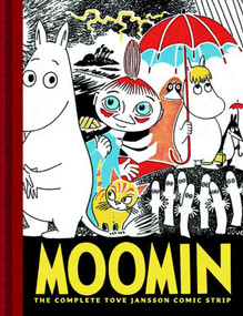 Moomin Book One (The Complete Tove Jansson Comic Strip) by Tove Jansson, 9781894937801