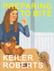 Preparing to Bite by Keiler Roberts, 9781770467743