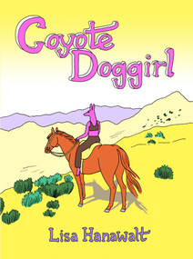 Coyote Doggirl by Lisa Hanawalt, 9781770463257
