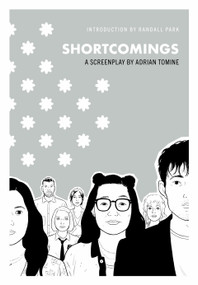 Shortcomings: A Screenplay by Adrian Tomine, 9781770467156