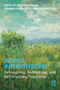 Justice Interventions (Re-Imagining, Re-Mapping, and Re-Envisioning Possibilities) by Vicki Chartrand, Genner Llanes-Ortiz, Alex Miltsov, 9781041119838