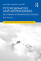 Psychoanalysis and Nothingness (Bion's Dimension of Finite-Infinite Psychic Functioning) by Rudi Vermote, 9781041270669