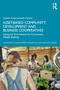 Asset-Based Community Development and Business Cooperatives (Laying the Groundwork for Community Wealth Building) by Darrin Hugh Eugene Wilson, 9781041239437