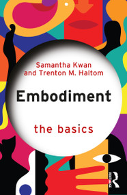 Embodiment: The Basics by Samantha Kwan, Trenton M. Haltom, 9781032725222