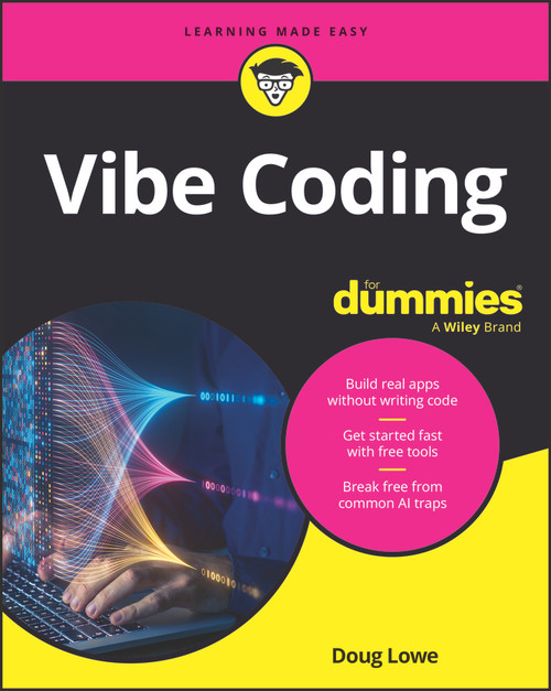 Vibe Coding For Dummies by Doug Lowe, 9781394481682