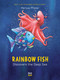 Rainbow Fish Discovers the Deep Sea by Marcus Pfister, 9780735822481