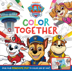 PAW Patrol: Color Together (Join your PAWsome pup to color side by side!) by IglooBooks, 9781807497750