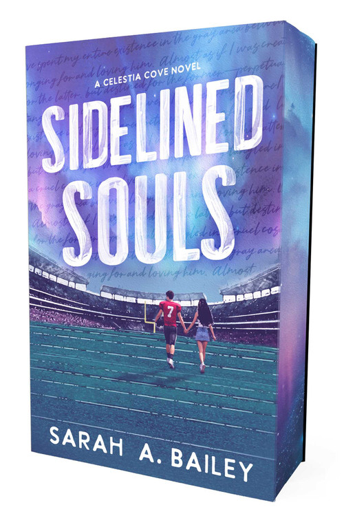 Sidelined Souls by Sarah A Bailey, 9781964264639