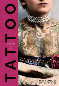 Tattoo (A History of Ink) by DK, 9798217317332