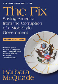 The Fix (Saving America from the Corruption of a Mob-Style Government) by Barbara McQuade, 9781644216156