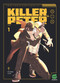 Killer Peter, vol. 1 (A WEBTOON Unscrolled Graphic Novel) by Kim Junghyun, Lim Lina, 9781834110950