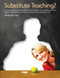 Substitute Teaching? by Amanda Yuill, 9781551383125