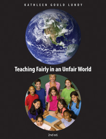 Teaching Fairly in an Unfair World by Kathleen Gould Lundy, 9781551383439