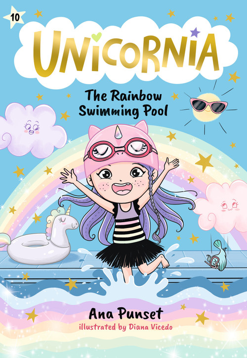 Unicornia: The Rainbow Swimming Pool by Ana Punset, Diana Vicedo, 9781536252347