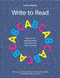 Write to Read (Ready-to-use classroom lessons that explore the ABCs of writing) by Larry Swartz, 9781551383590