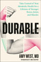 Durable (Take Control of Your Metabolic Health for a Lifetime of Stronger Bones, Joints, and Muscles) by Amy West, M.D., Dr. Kelly Starrett, 9798217182930