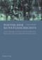 Poetik der Kunstgeschichte (Anton Springer, Carl Justi und die ästhetische Konzeption der deutschen Kunstwissenschaft) (German Edition) by Johannes Rößler, 9783050044514