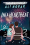 In a Heartbeat by Ali Novak, 9781464230059