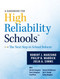 A Handbook for High Reliability Schools (The Next Step in School Reform) by Robert J. Marzano, Phil Warrick, 9780983351276