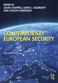Contemporary European Security by Laura Chappell, David J. Galbreath, Jocelyn Mawdsley, 9781041045489
