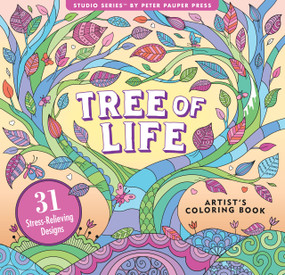 Tree of Life Adult Coloring Book (31 single-sided designs on thick paper) (Artist's Coloring Book) by Peter Pauper Press, Inc., 9781441350008